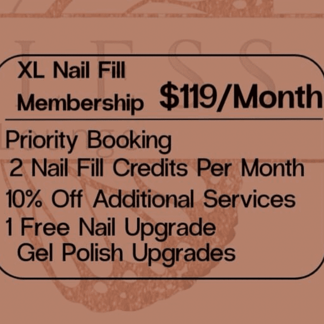 XL Nail Fill -Membership at Fearless Beauty Lounge in Norman, OK